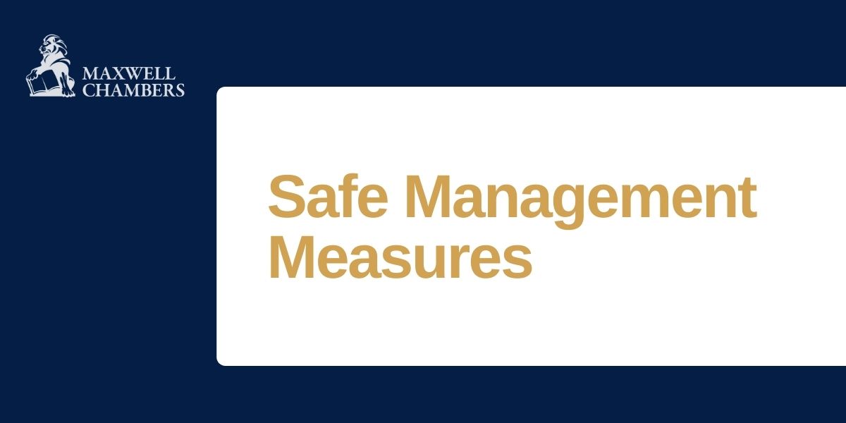 Safe Management Measures