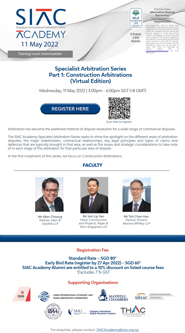 Specialist Arbitration Series Part 1 - Construction Arbitrations_11 May 2022