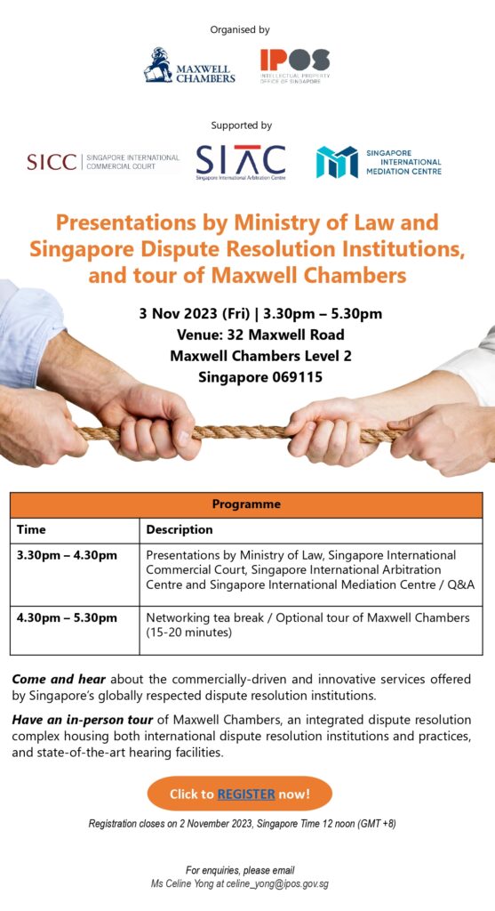 Presentations by Ministry of Law and Singapore Dispute Resolution Institutions, and tour of Maxwell Chambers